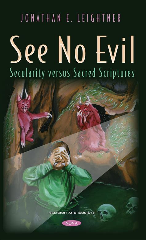 See No Evil: Secularization Versus Sacred Scriptures