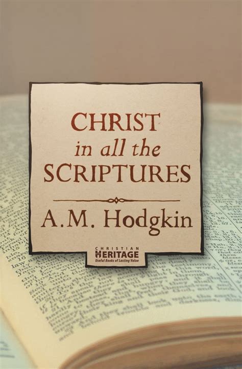 Seeing Him In All The Scriptures