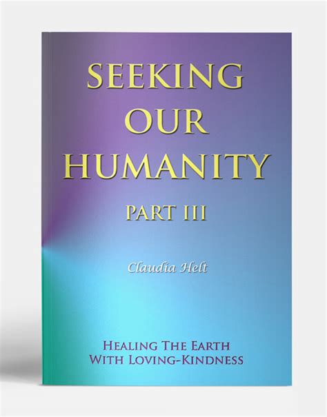 Seeking Our Humanity