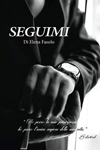Seguimi (Italian Edition)