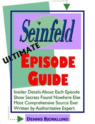 Seinfeld Ultimate Episode Guide