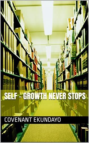 Self - growth never stops