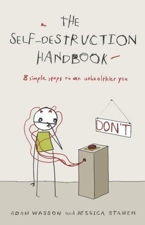 Self Destruction Handbook