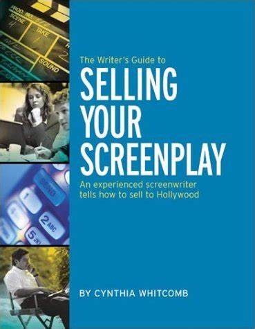 Selling Your Screenplay