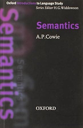 Semantics (Oxford Introduction to Language Study Series)