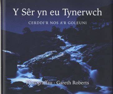 Ser yn eu Tynerwch, Y