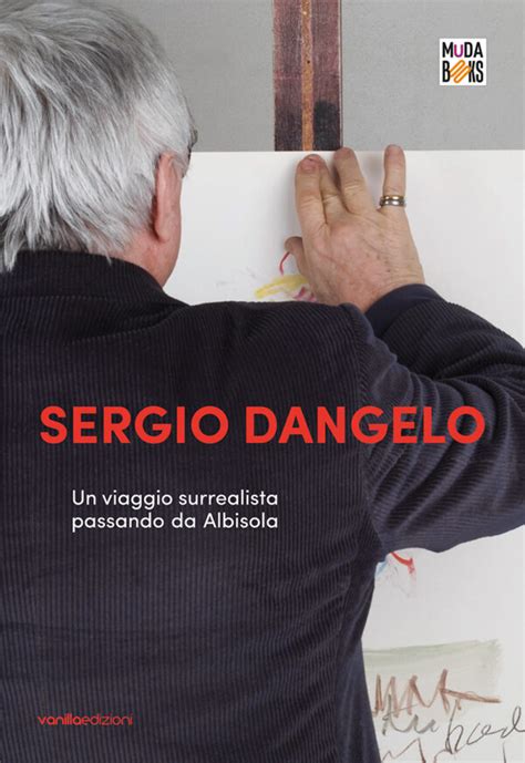 Sergio Dangelo. Hand-made