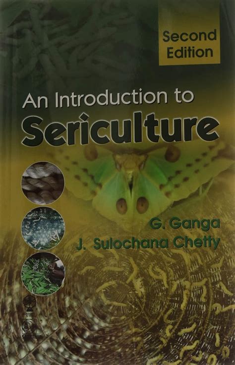 Sericulture