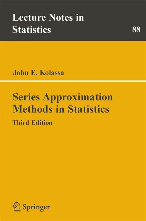 Series Approximation Methods in Statistics