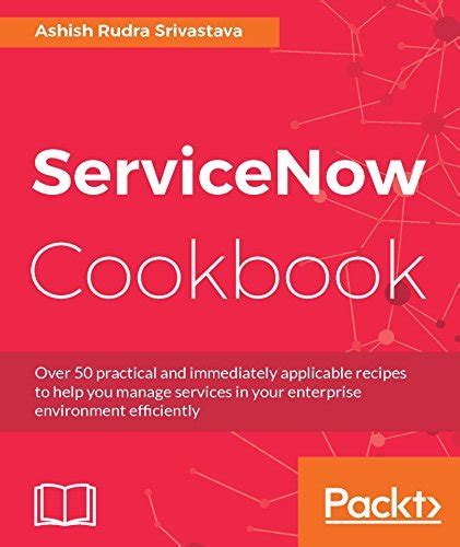 ServiceNow Cookbook