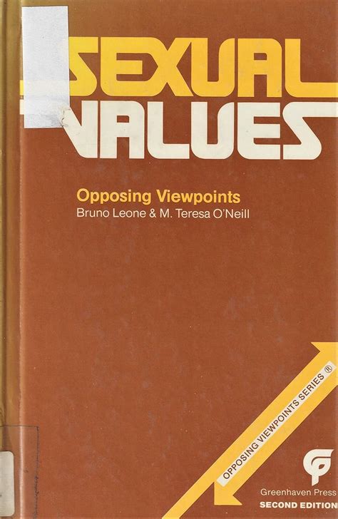 Sexual Values: Opposing Viewpoints