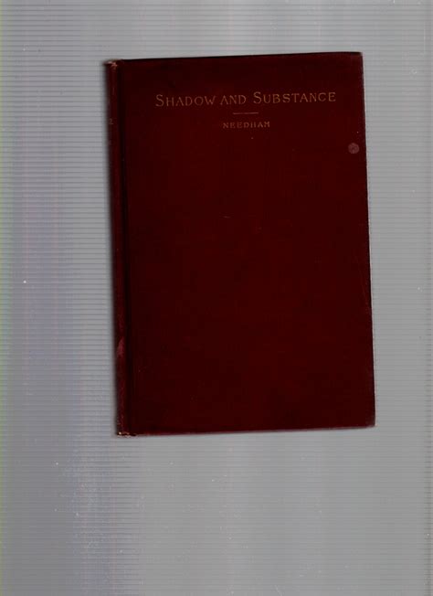 Shadow and Substance