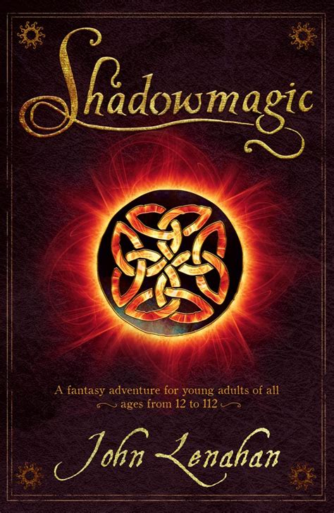 Shadowmagic (Shadowmagic, #1)