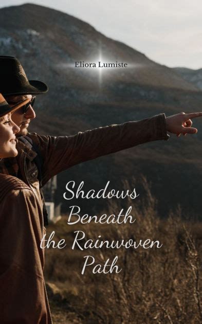 Shadows Beneath the Rainwoven Path