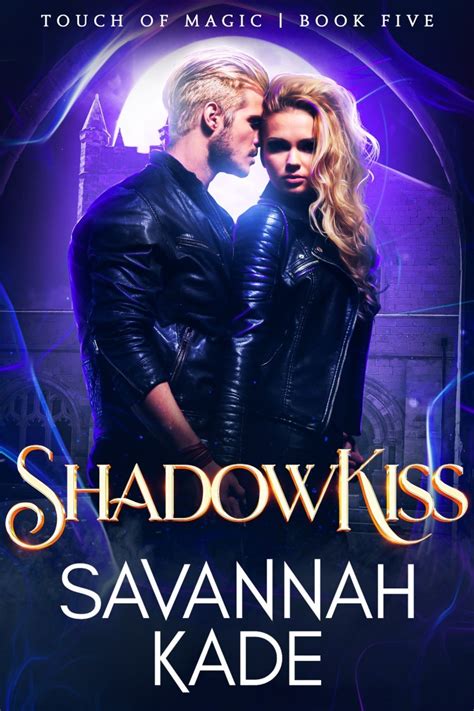 Shadows Kiss