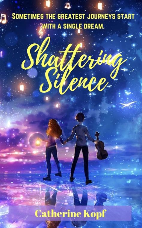 Shattering Silence