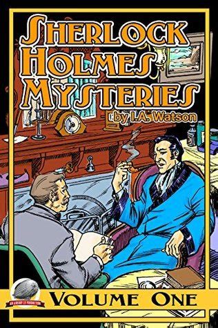 Sherlock Holmes Mysteries Volume 1