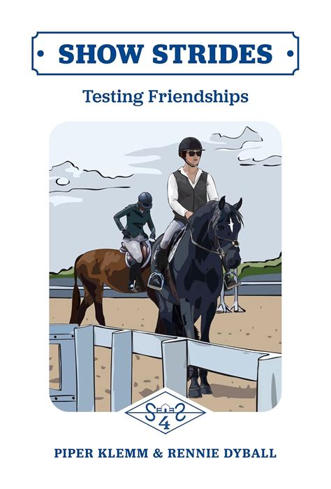 Show Strides: Testing Friendships