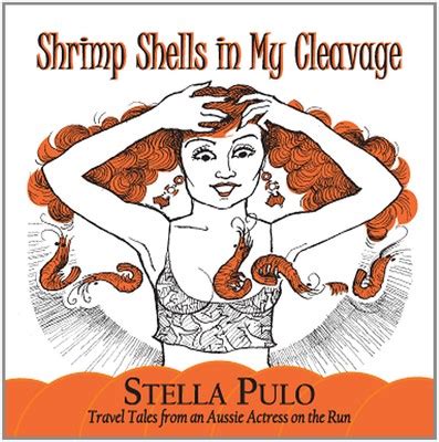 Shrimp Shells in My Cleavage