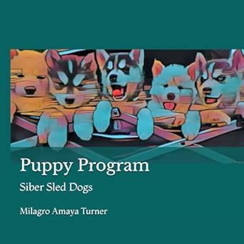 Siber Sled Dogs: Puppy Program