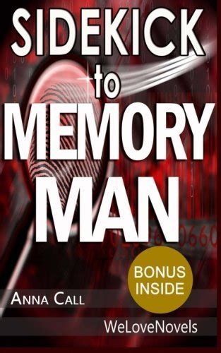 Sidekick to Memory Man