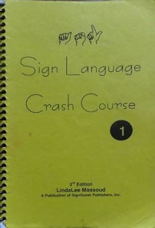 Sign Language Crash Course II