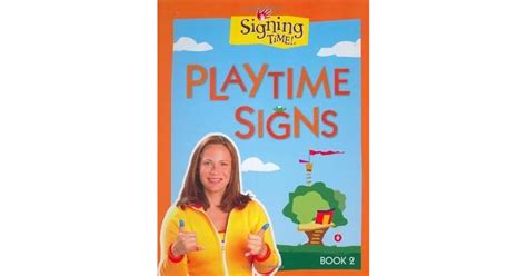 Signing Time! Playtime Signs, Book 2