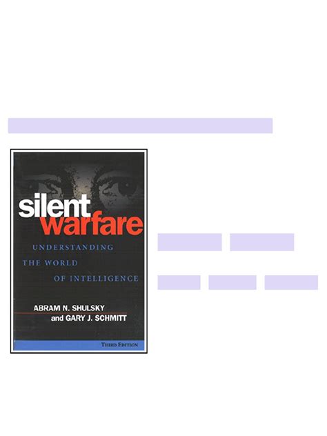 Silent Warfare Understanding the World of Intelligence