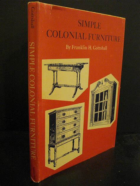 Simple Colonial Furniture