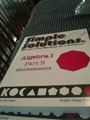 Simple Solutions Algebra Part B Mathematics