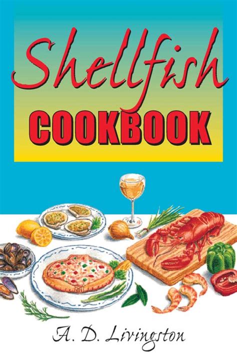 Simply Shellfish Cookbook