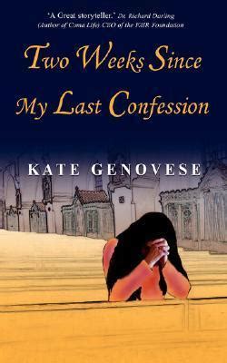 Since My Last Confession
