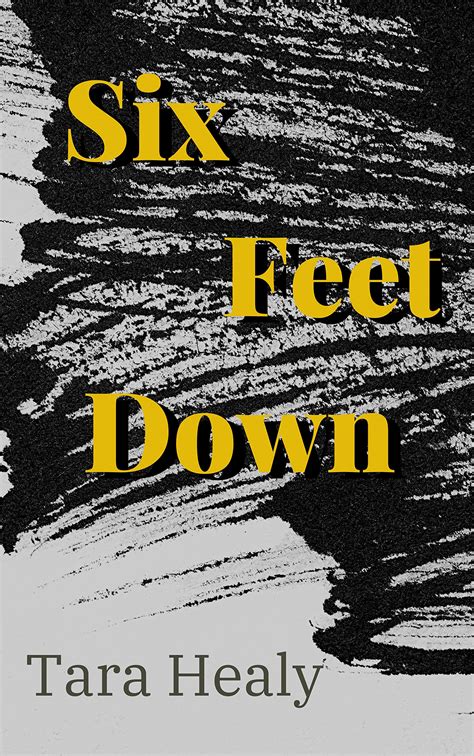 Six Feet Down