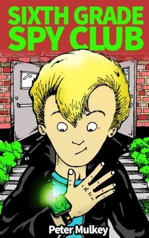 Sixth Grade Spy Club 3