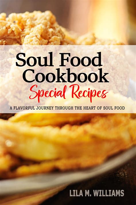 Sizzling Soul Food Cookbook