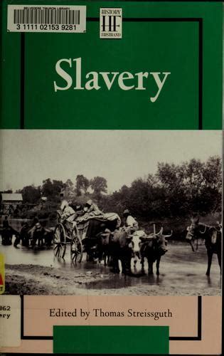 Slavery (History Firsthand)