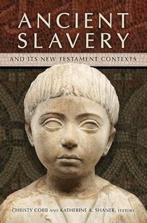 Slavery in the New Testament