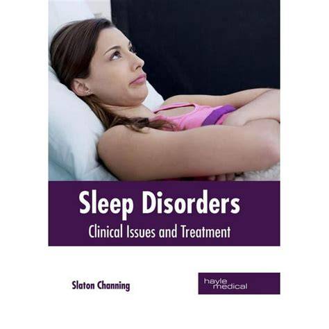 Sleep Disorders: Clinical Issues and Treatment