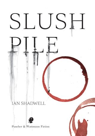 Slush Pile 4