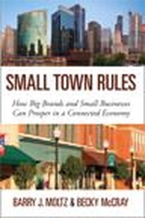 Small Town Rules