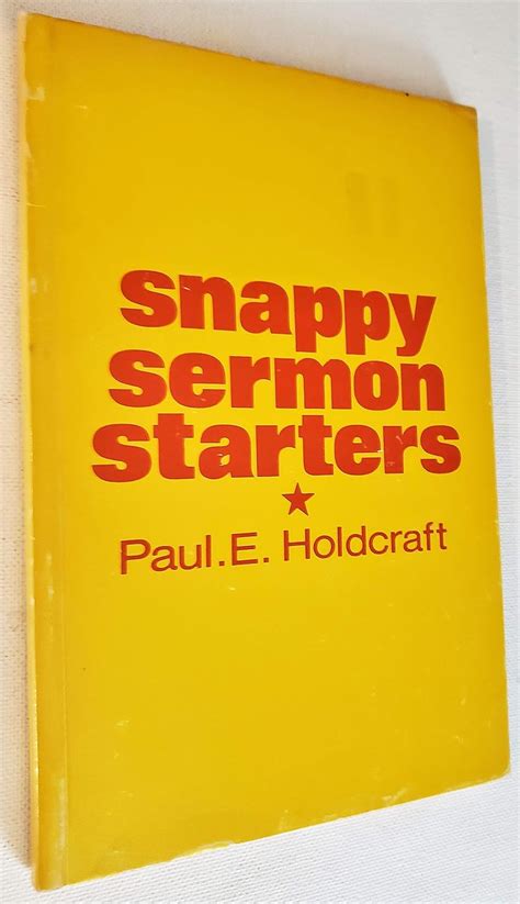 Snappy Sermon Starters