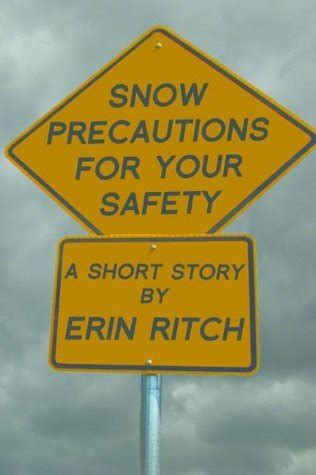 Snow Precautions For Your Safety