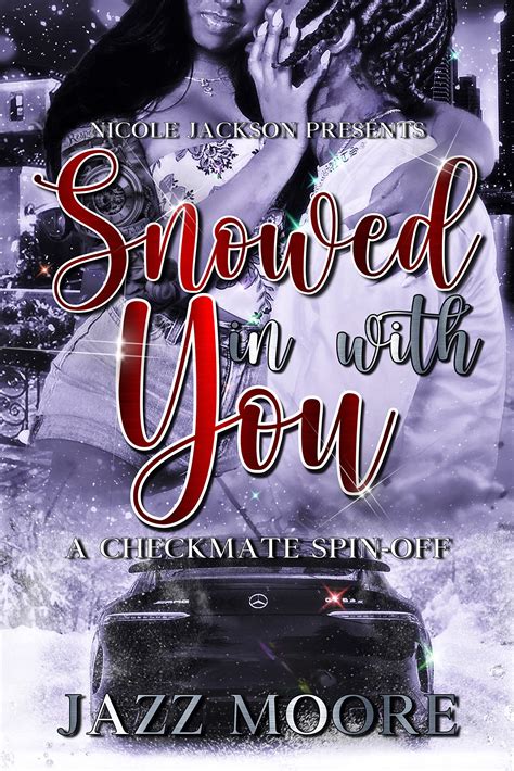 Snowed In With You