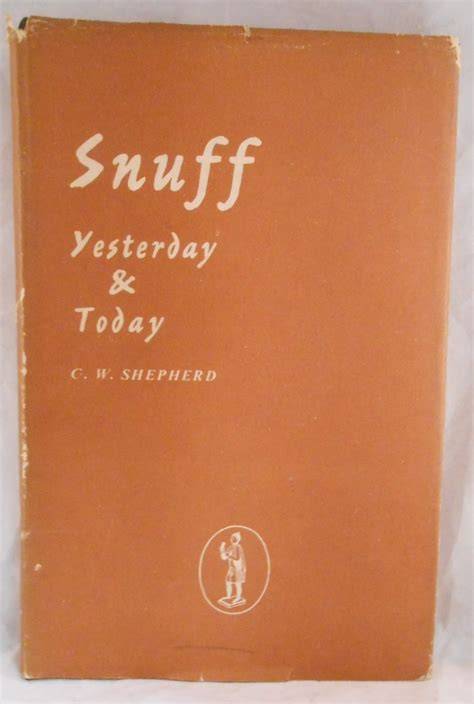 Snuff - Yesterday and Today