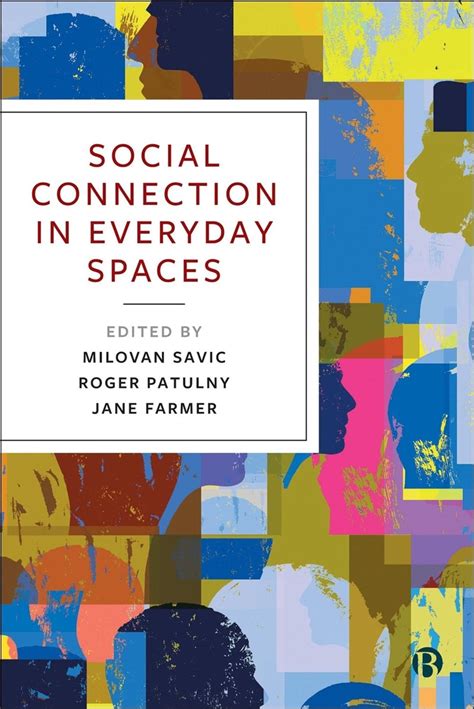 Social Connection in Everyday Spaces