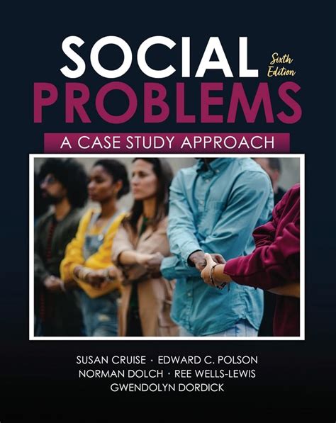 Social Problems: A Case Study Approach