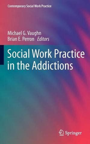 Social Work With Addictions