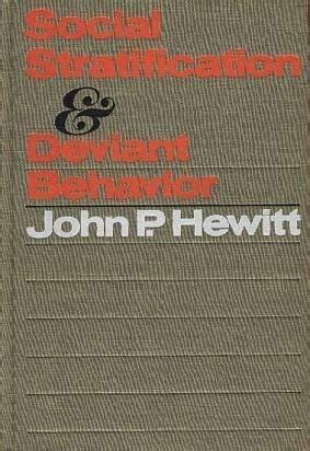 Social stratification and deviant behavior