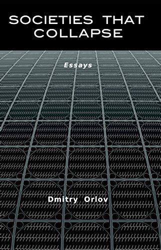 Societies that Collapse: Essays