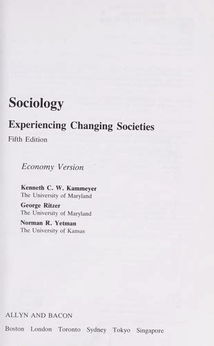 Sociology, Experiencing Changing Societies